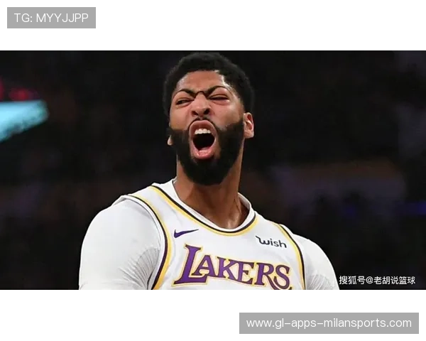 湖人围绕浓眉交易猜测再起,市场热度不减 湖人围绕浓眉交易猜测再起,市场热度不减